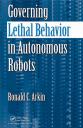 Governing-Lethal-Behavior-in-Autonomous-Robots-Maitriser-les-comportements-criminels-des-robots-autonomes-Ronald-Arkin #1