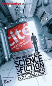 Exposition Science et Fiction - Aventures Croisées - 2010 - Cité des sciences #1