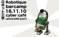 BarCamp - Robots - Lyon - Novembre 2010 #1