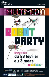 Robot Party 2012 - Meudon La Foret - Affiche #1