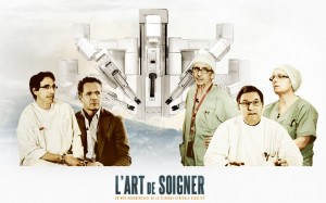 L'art de soigner, le premier webdocumentaire sur la chirurgie robotisée #1