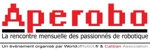 Apérobot 16.0 - Seizième Edition - La Rencontre mensuelle des passionnés de Robotique - Affiche #1